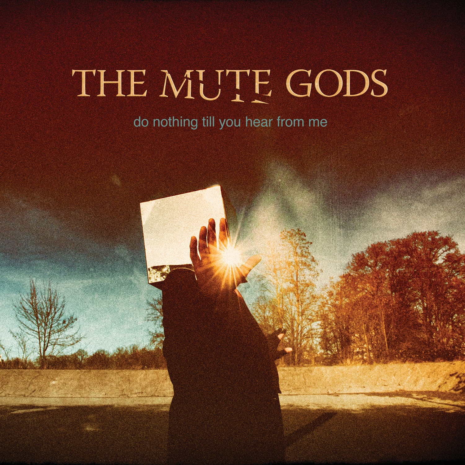 The Mute Gods – Do Nothing Till You Hear From Me (2016)