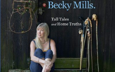 Becky Mills: Tall Tales and Home Truths (2019)