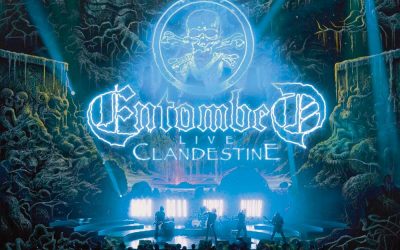 Entombed: Clandestine – Live (2019)