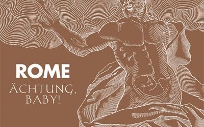 Rome: Ächtung, Baby! (2020)