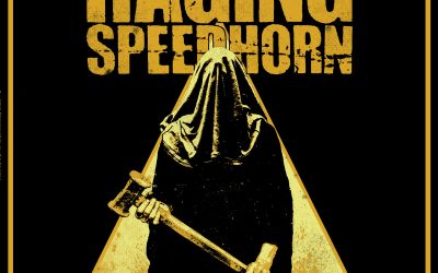 Raging Speedhorn: Hard To Kill (2020)