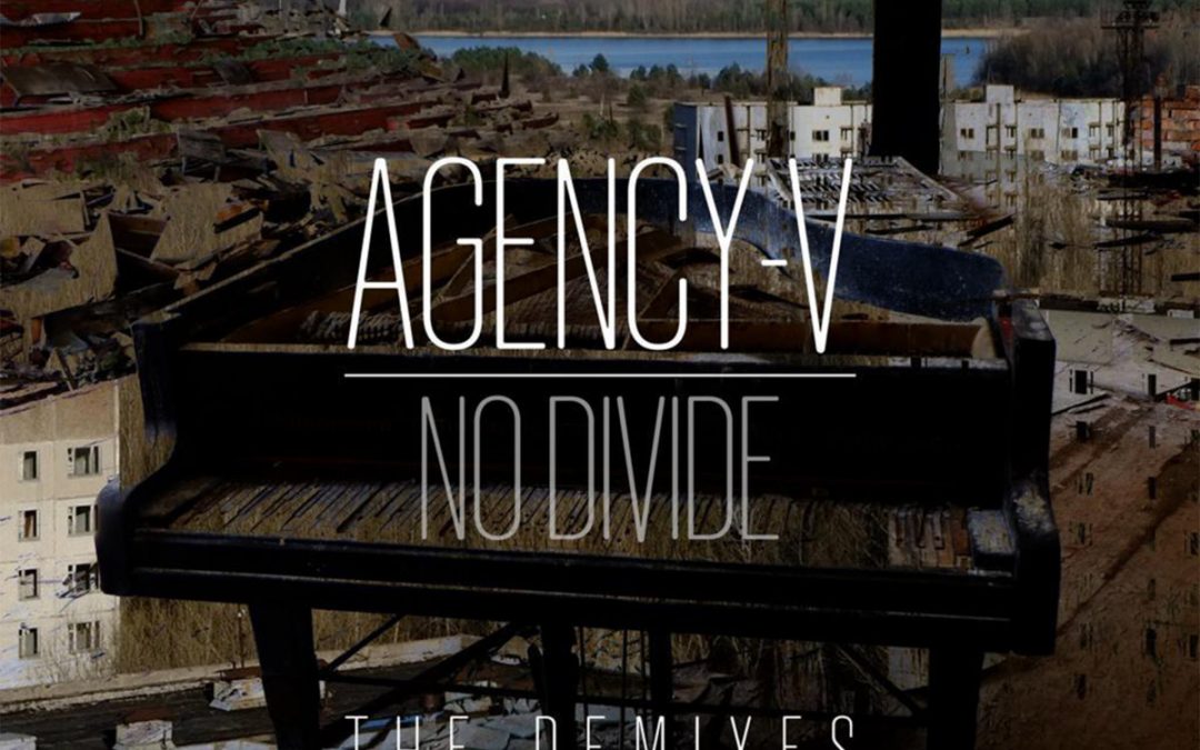 Agency-V: No Divide. The Remixes (2020)