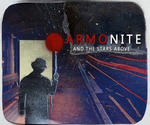 Armonite – And The Stars Above