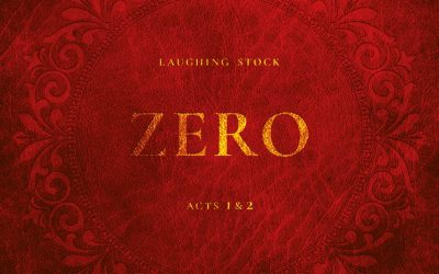 Laughing Stock : Zero Acts 1&2 (2021)