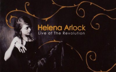 Helena Arlock: Live At The Revolution (2020)