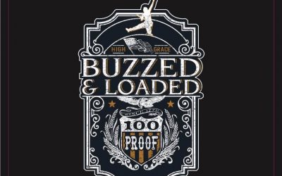 Buzzed & Loaded: Drunken Delusions Volume I & II (2021)