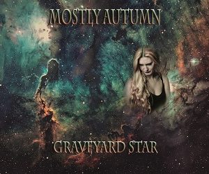 Mostly Autumn “Graveyard Star” (2021)