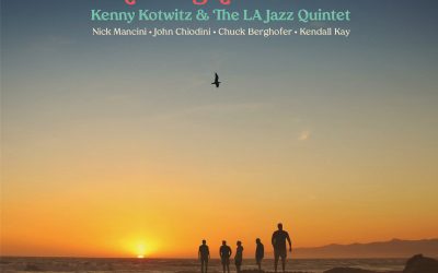 Kenny Kotwitz and the L.A. Jazz Quintet: When Lights Are Low (2020)