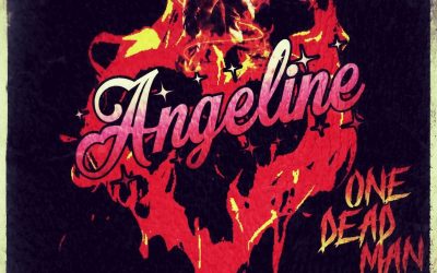 One Dead Man: Angeline (2021) single