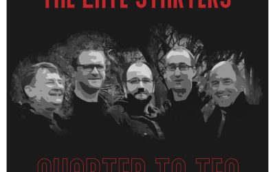 The Late Starters: Quarter To Ten (2022) single