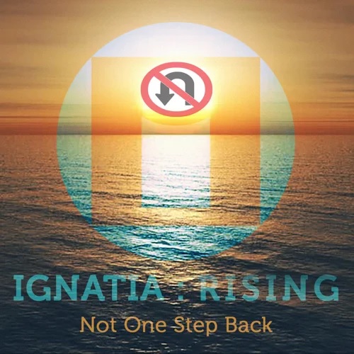Ignatia – Rising: Not One Step Back (2022) single