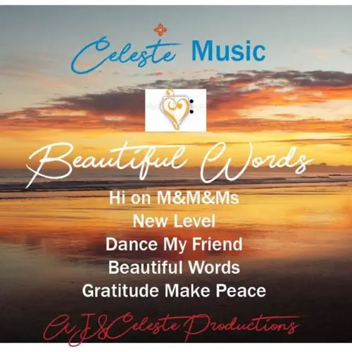 Celeste Music: Beautiful Words (2022)