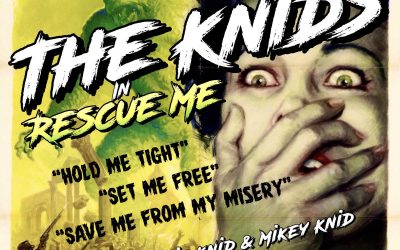The Knids: Rescue Me (2022)