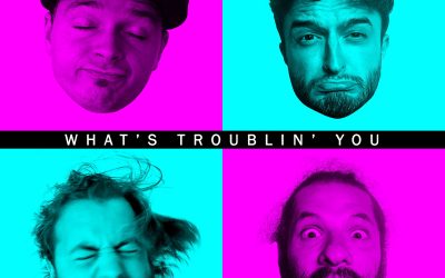 The Rvmes: What’s Troublin’ You (2022) single