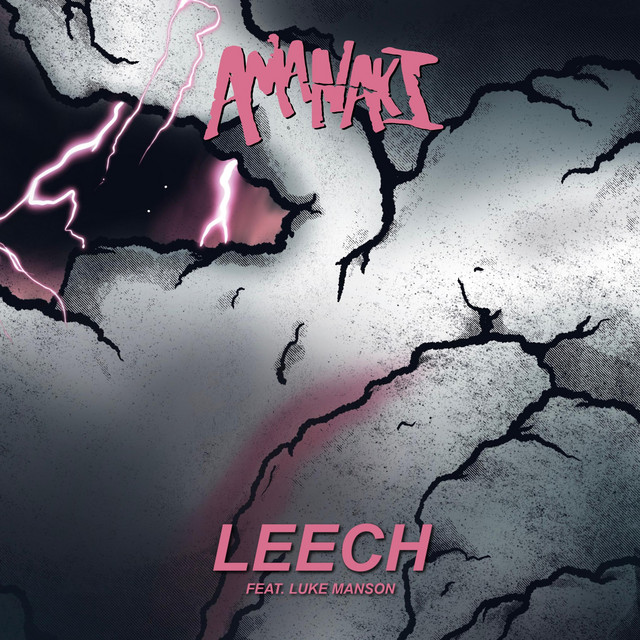 Amanaki: Leech (2022) single