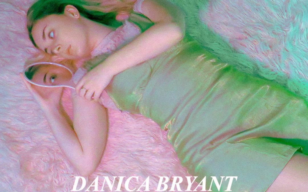 Danica Bryant: Ego Death (2022)