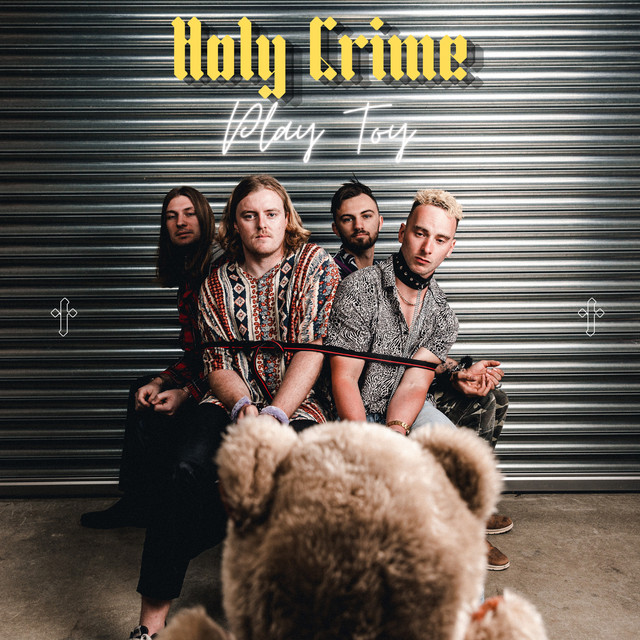 Holy Crime: Play Toy (2022) single
