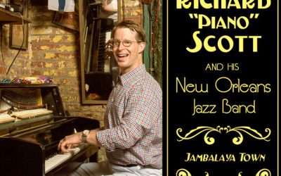 Richard “Piano” Scott: Jambalaya Town (2014)