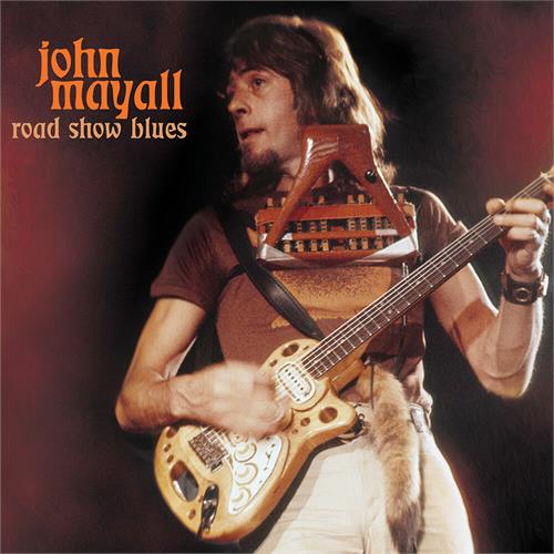 John Mayall: Road Show Blues (1981)