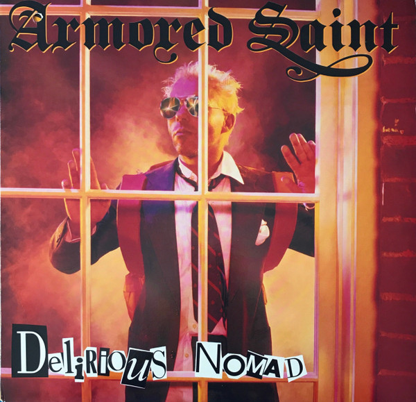 Armored Saint: Delirious Nomad (1985)