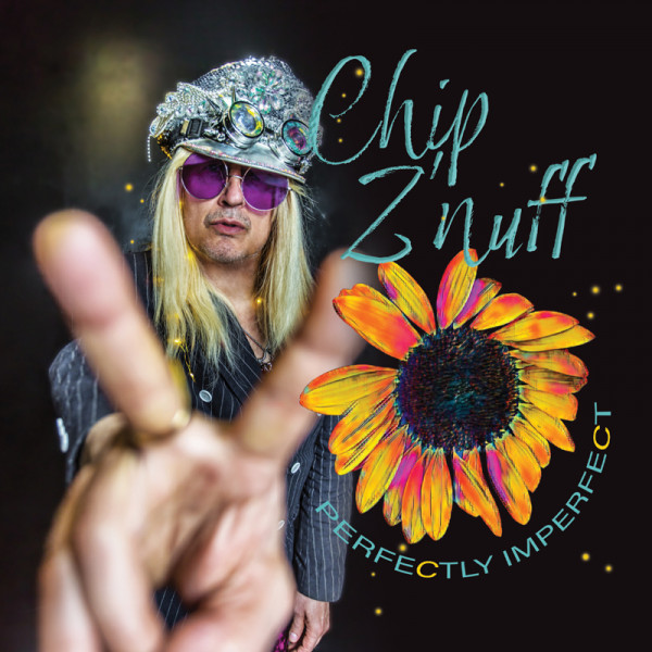 Chip Z’Nuff: Perfectly Imperfect (2022)