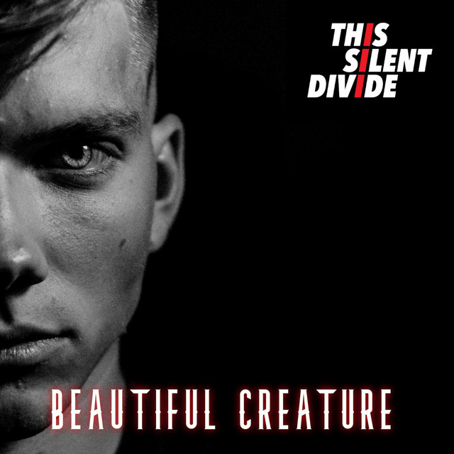 This Silent Divide: Beautiful Creature (2023) single