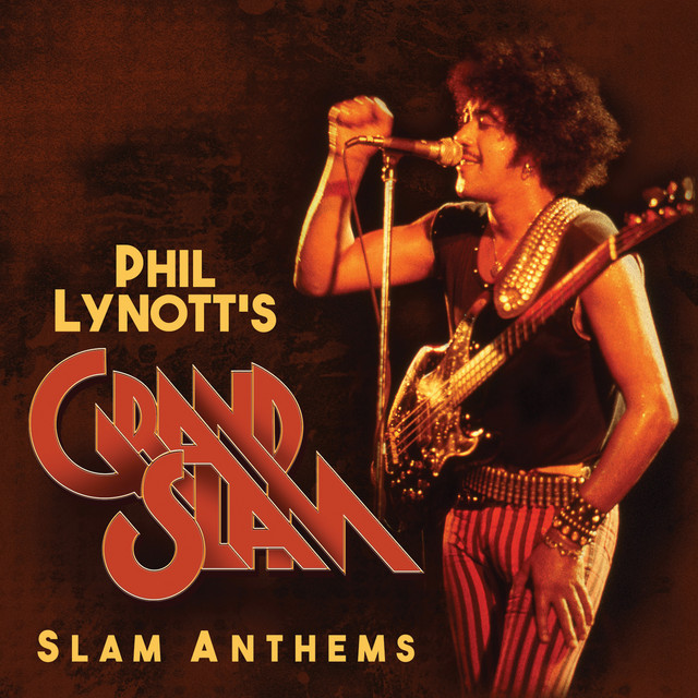 Phil Lynott’s Grand Slam: Slam Anthems (2023)