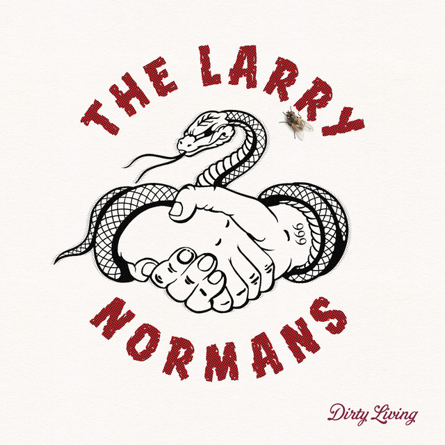 The Larry Normans: Dirty Living (2023)