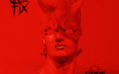 Just One Fix: Gods & Devils (2024) single