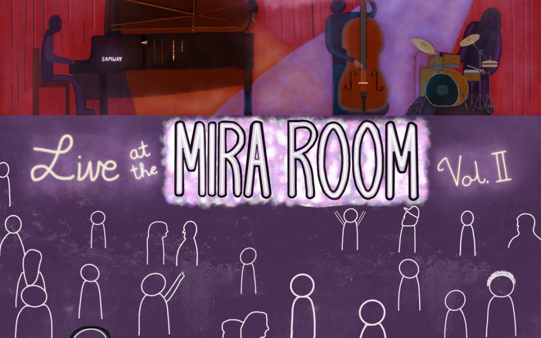 Sam Ross: Live at the Mira Room, Vol. II (2023)