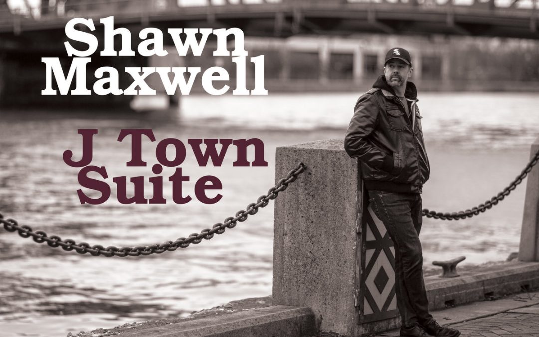 Shawn Maxwell: J Town Suite (2023)