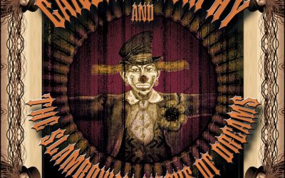The Slambovian Circus of Dreams: A Good Thief Tips His Hat (1999)