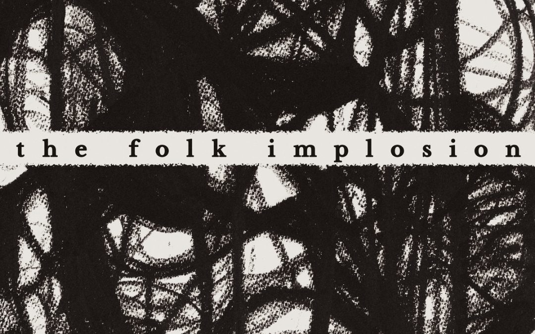 The Folk Implosion: Walk Thru Me (2024)