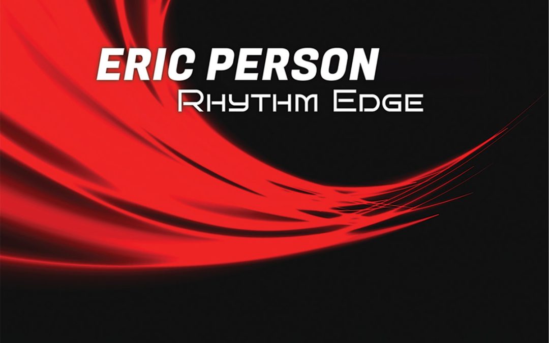 Eric Person: Rhythm Edge [Remastered] (2007)