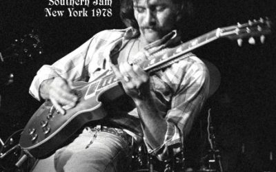 Dickey Betts & Great Southern: Southern Jam, New York 1978 (2017)