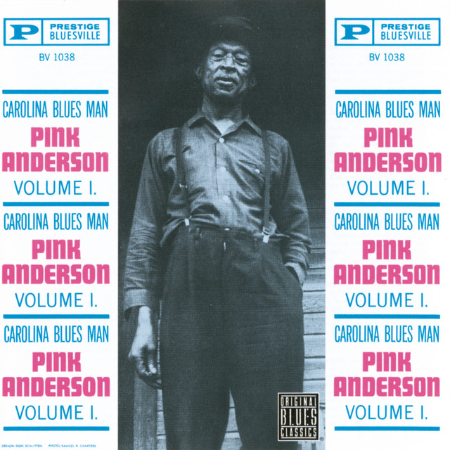 Pink Anderson: Carolina Blues Man (1961)