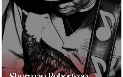 Sherman Robertson: One More Time (2025)