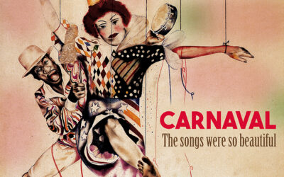 Antonio Adolfo: Carnaval [The Songs Were So Beautiful] (2025)