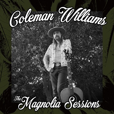 Coleman Williams: The Magnolia Sessions (2025)