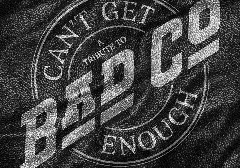 Various Artists: Can’t Get Enough [A Tribute To Bad Company] (2025)