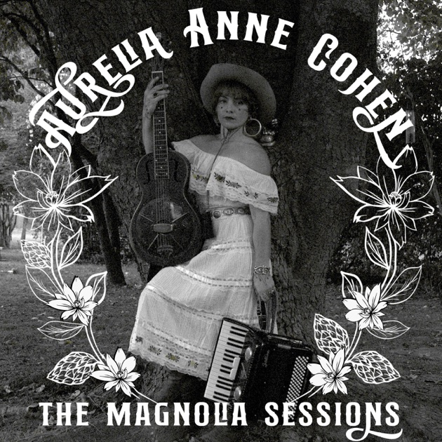 Aurelia Anne Cohen: The Magnolia Sessions (2026)