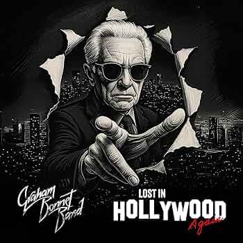 Graham Bonnet Band: Lost In Hollywood Again [Live] (2025)